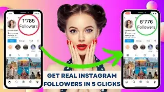 How to Get Real Followers on Instagram in 5 Clicks 2022 | FREE-TRIAL Included