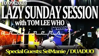 Artliners Lazy Sunday Session 10.09.2023 / Special guests: SelManie / DUADUO