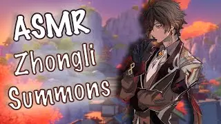 ASMR | ZHONGLI SUMMONS | Genshin Impact