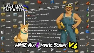 V6 HMZ SCRIPT AUTOMATIC ALL INCLUSIVE MOD | LAST DAY ON EARTH: SURVIVAL