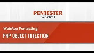 WebApp Pentesting: PHP Object Injection