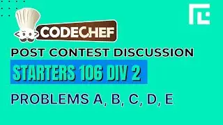 Codechef Starters 106 | Video Solutions - A to E | by Raghav Goel | TLE Eliminators