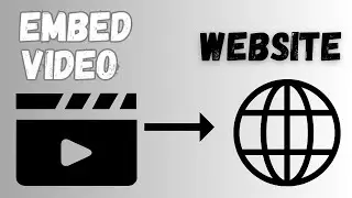 How To Embed A Video To A Website In 2024
