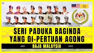 Seri Paduka Baginda Yang di-Pertuan Agong Malaysia (1957-2023) #RajaMalaysia #TheKingofMalaysia