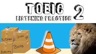 TOEIC Listening Practice 2