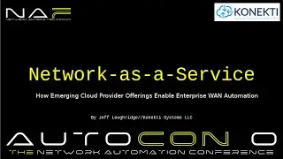 Network-as-a-Service: How Emerging Cloud Provider Offerings Enable Enterprise WAN Automation