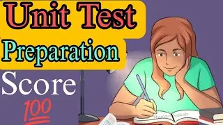 How to score 100 in Unit test | hamari kaksha