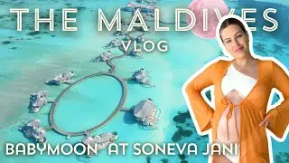 Maldives Travel Vlog | Soneva Jani's Overwater Villas Babymoon