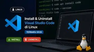 How to Install & Uninstall Visual Studio Code on Linux (2026 Latest)