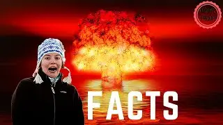 Terrifying Facts About Nuclear Weapons