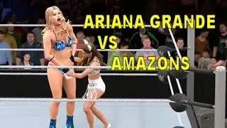 WWE 2K17 Ariana Grande vs Bikini Amazons - Handicap Match