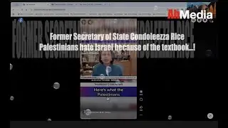 Condoleezza Rice thinks the Palestinians hate Israel because of the textbook
