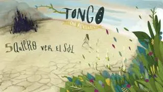 Tongo - Quiero ver el sol