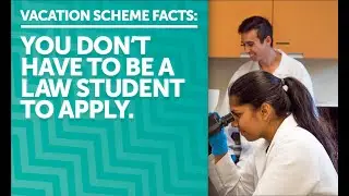 Vacation scheme facts: You don't have to be a law student to apply.