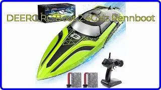 BEWERTUNG (2024): DEERC RC Boot 2.4GHz Rennboot. WESENTLICHE Einzelheiten