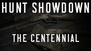 Hunt Weapon Guides: The Centennial