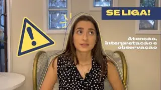 Como ser mais detalhista? | PRESTE MAIS ATENÇÃO!