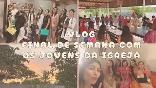vlog - um final de semana com os jovens da igreja