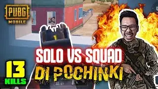 JADI BEGINI SOLO V SQUAD POCHINKI? - PUBG MOBILE