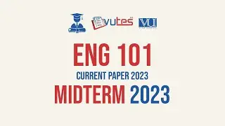 ENG101 Current Paper Midterm Spring 2023