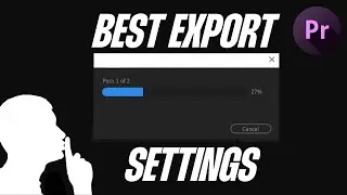 BEST Export Settings for PREMIERE PRO 2023