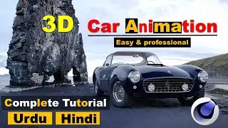 How to create a 3D Car Animation in Cinema 4D | Urdu\Hindi