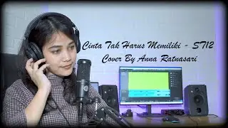 Cinta Tak Harus Memiliki - ST12 Cover By Anna Ratnasari