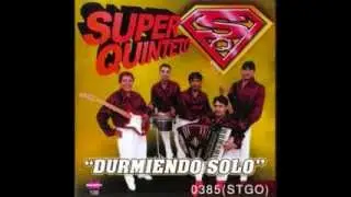 Super quinteto - Durmiendo solo