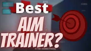 What is the best aim trainer - aimlab vs kovaaks and others