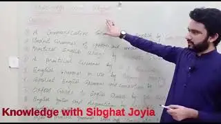Introduction to the channel " knowledge with Sibghat Joyia and grammars"