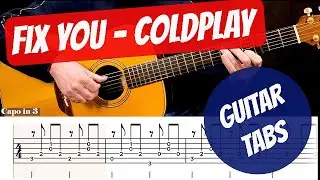 Fix You by Coldplay - Fingerstyle Guitar Tutorial - With Guitar Tabs