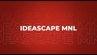 We Are Ideascape MNL!