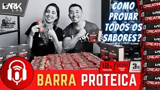 Como Comprar e Provar todos os sabores da Creatine Protein Bar Dark Lab | Melhor Barra Proteica