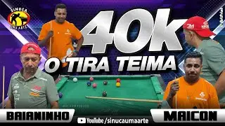 R$ 40MIL-Baianinho X Maycon….O Tira Teima