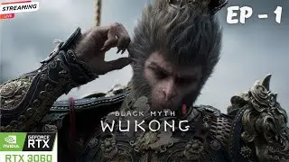 🔴 Black Myth Wukong Live Tamil // Rise of Kurangu King 🙊 ( EP - 1) // 2K 60Fps on RTX 3060