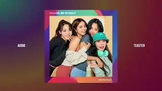 Wanna Be Myself - MAMAMOO (audio teaster)