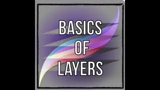 Basics of Layers in Procreate