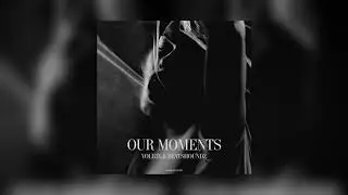 VOLB3X & Beatshoundz - Our Moments (Original Mix)