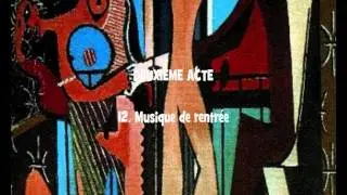 Erik Satie: Relâche (Complete ballet) (1924)