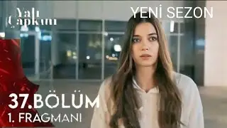 Yalı Çapkını 37.Bölüm 1.Fragmanı | Yeni Sezon  EYLÜL'DE.