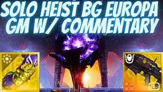 Solo Heist Battleground Europa GM w/ Commentary