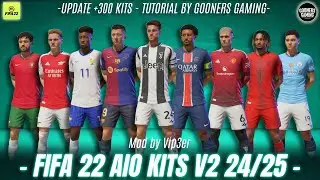 FIFA 22 MOD AIO KITS V2 24/25 TU 17 by VIP3ER (+310 New Kits - Fonts - Badges ) + TUTORIAL INSTALL