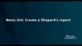 Nexis Uni Create a Shepard's Report