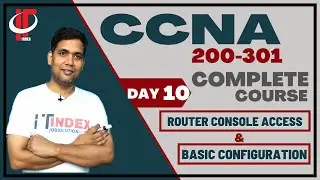 Day 10 | Cisco Router Configuration | Basic | Console port | CCNA | Networking