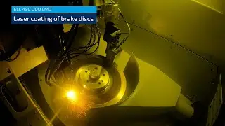 ELC 450 LMD DUO: Laser Coating of Brake Discs