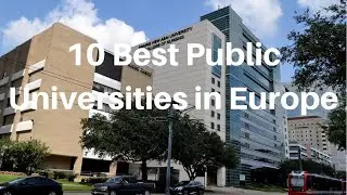 10 Best Public Universities in Europe