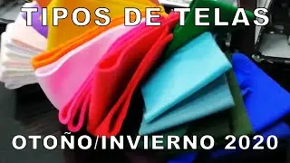 TIPOS DE TELAS EN GAMARRA - OTOÑO INVIERNO 2020