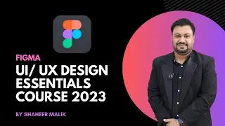 Figma UI Design UX Design Essentials Full Course