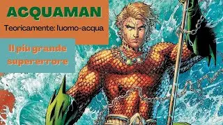 Ah perché, ACQUAMAN ha pure dei poteri?