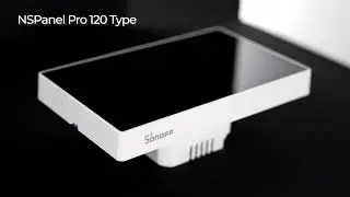 SONOFF NSPanel Pro 120 Type Smart Home Control Panel